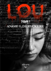 Lou - Tome 1