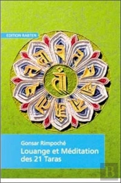 Louange Et Meditation Des 21 Taras
