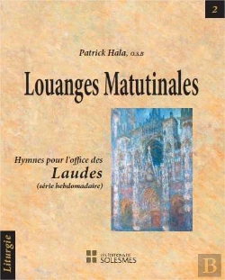 Bertrand.pt - Louanges Matutinales ; Hymnes Pour L'Office Des Laudes