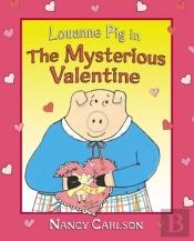 Louanne Pig In The Mysterious Valentine, 2nd Edition