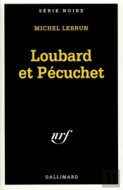 Loubard Et Pécuchet