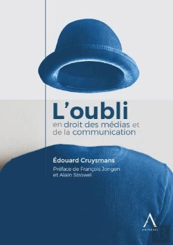 Bertrand.pt - L'Oubli En Droit Des Médias Et De La Télécommunication