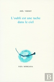 L'Oubli Est Une Tache Dans Le Ciel