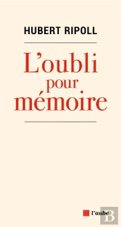 L'Oubli Pour Mémoire