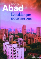 L'Oubli Que Nous Serons