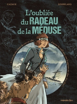 Bertrand.pt - L'Oubliée Du Radeau De La Méduse