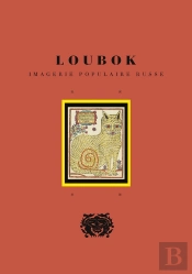 Loubok : Imagerie Populaire Russe