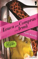 Louca Por Compras e a Irmã