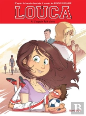 Louca Tome 4 : L'Espoir Fait Vivre