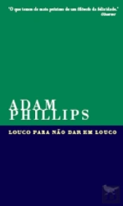 Louco para não Dar em Louco