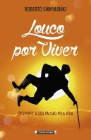 Louco por Viver