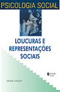 Loucuras e Representações Sociais