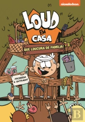 Loud em Casa - Que Loucura de Família!