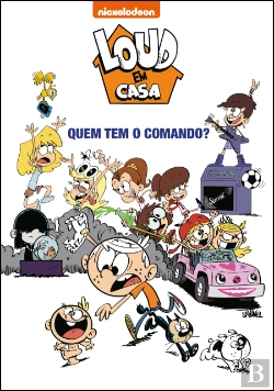 Bertrand.pt - Loud em Casa - Quem Tem o Comando?