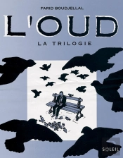 L'Oud ; La Trilogie