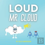 Loud Mr. Cloud