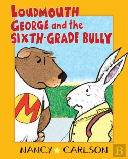 Bertrand.pt - Loudmouth George And The Sixth-Grade Bully, 2nd Edition