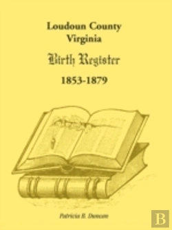 Bertrand.pt - Loudoun County, Virginia Birth Register