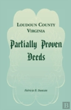 Bertrand.pt - Loudoun County, Virginia Partially Proven Deeds