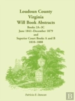 Bertrand.pt - Loudoun County, Virginia Will Book Abstr