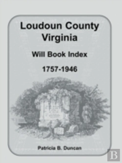 Bertrand.pt - Loudoun County, Virginia Will Book Index
