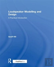Loudspeaker Modelling And Design