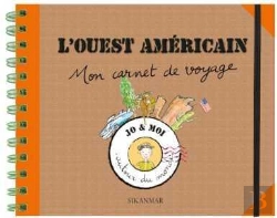 Bertrand.pt - L'Ouest Américain ; Mon Carnet De Voyage