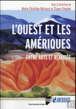 Bertrand.pt - L'Ouest Et Les Amériques ; Entre Arts Et Réalités