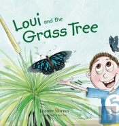 Loui And The Grass Tree