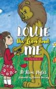 Louie The Lion And Me