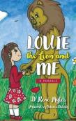 Louie The Lion And Me