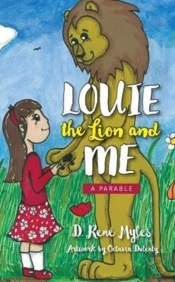 Louie The Lion And Me