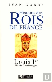 Louis 1e ; Fils De Charlemagne