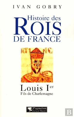 Bertrand.pt - Louis 1e ; Fils De Charlemagne