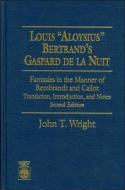 Louis ''Aloysius'' Bertrand'S Gaspard De La Nuit