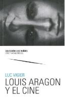 Louis Aragon Y El Cine