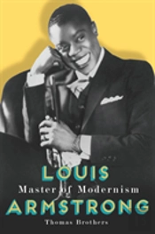 Louis Armstrong, Master Of Modernism