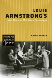 Louis Armstrong'S Hot Five And Hot Seven Recordings