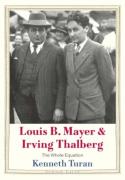Louis B. Mayer And Irving Thalberg