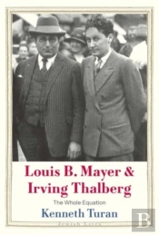 Louis B. Mayer And Irving Thalberg