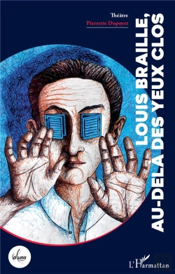 Bertrand.pt - Louis Braille, Au-Delà Des Yeux Clos