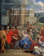 Louis Chéron (1655-1725) : L'Ambition Du Dessin Parfait