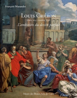 Bertrand.pt - Louis Chéron (1655-1725) : L'Ambition Du Dessin Parfait