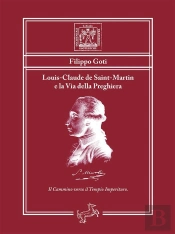 Louis-Claude De Saint-Martin E La Via Della Preghiera