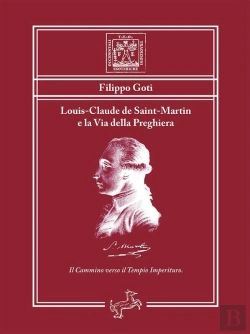 Bertrand.pt - Louis-Claude De Saint-Martin E La Via Della Preghiera