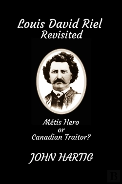 Bertrand.pt - Louis David Riel Revisited
