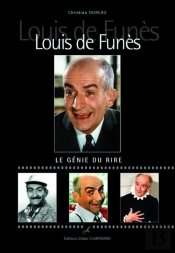 Louis De Funès, Le Génie Du Rire