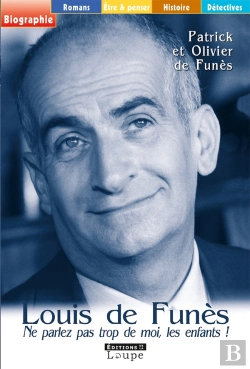 Bertrand.pt - Louis De Funes, Ne Parlez Pas Trop De Moi Les Enfants (Grands Caracteres)