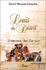 Louis Du Desert T.2 ; Le Voyage Interieur