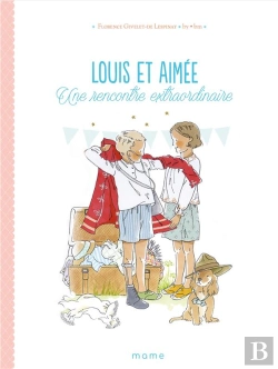 Bertrand.pt - Louis Et Aimée : Une Rencontre Extraordinaire